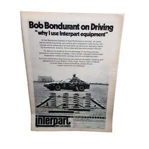 1974 Bob Bondurant Datsun Interpart Ad Driving School Suspension Parts Promo